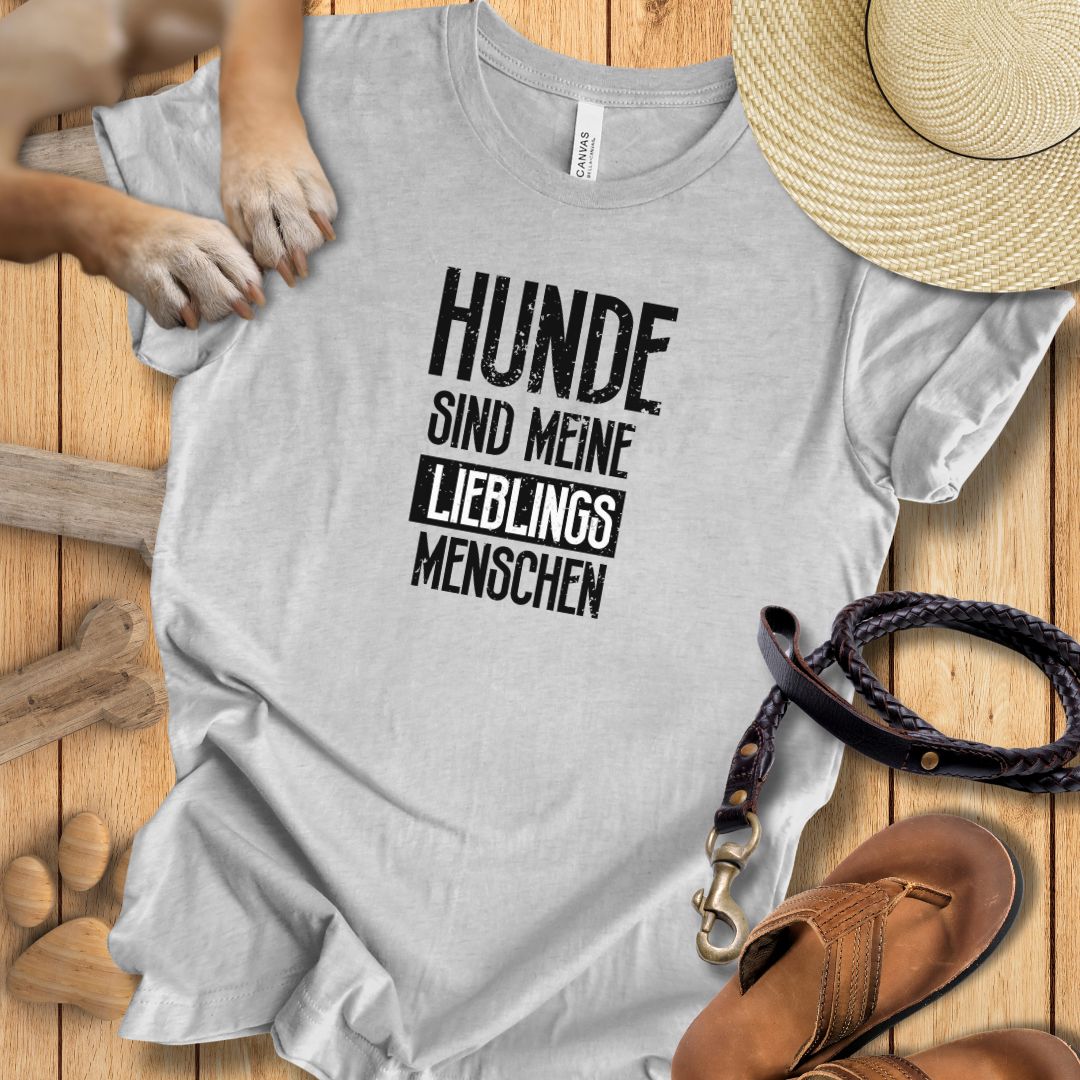 Hunde Sind Meine Lieblingsmenschen - T-Shirt Unisex Modern Fit - Weich & Leicht