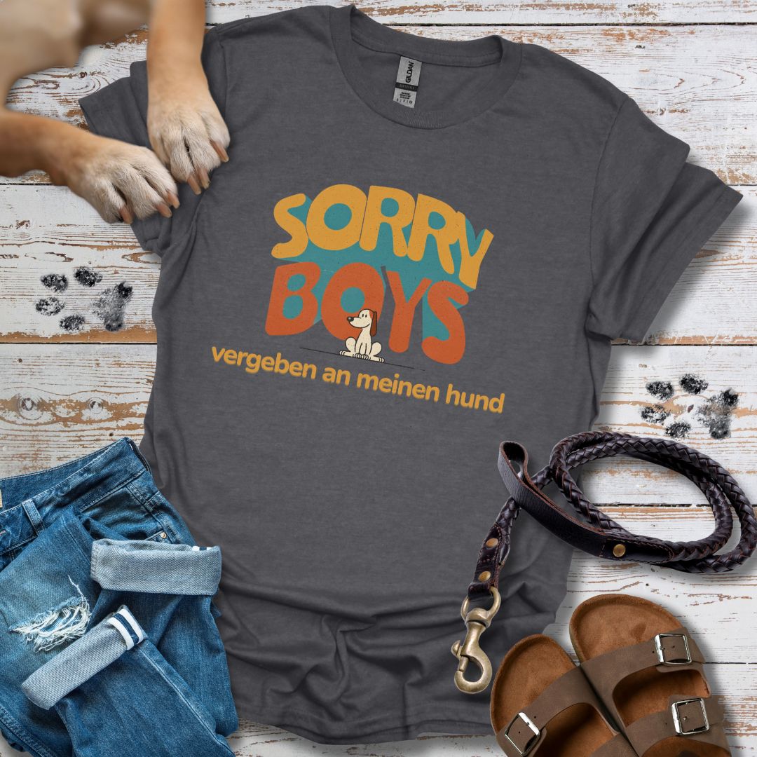 Sorry Boys - Vergeben an meinen Hund - T-Shirt Damen Classic Fit - Bequemer Klassiker