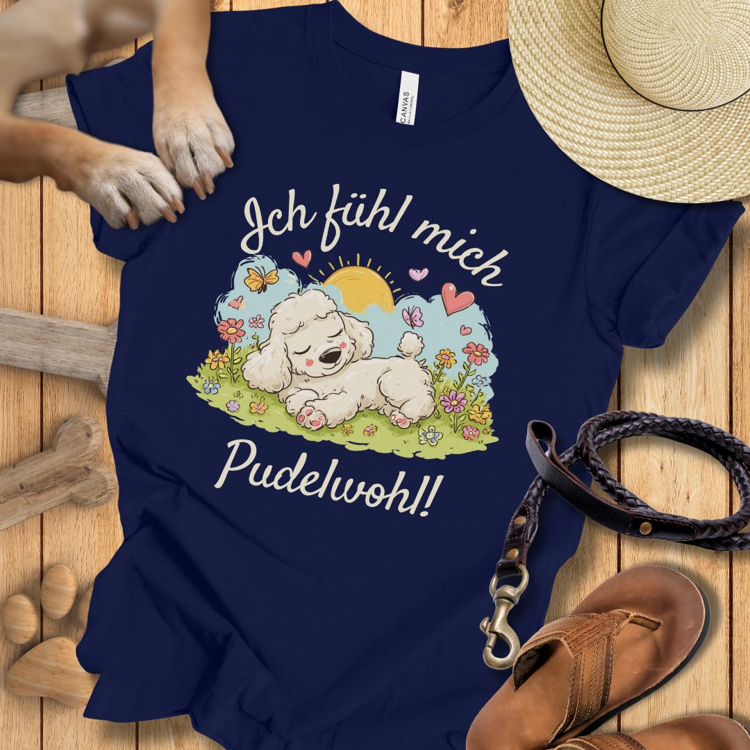 Ich fühl mich pudelwohl - T-Shirt Unisex Modern Fit - Weich & Leicht