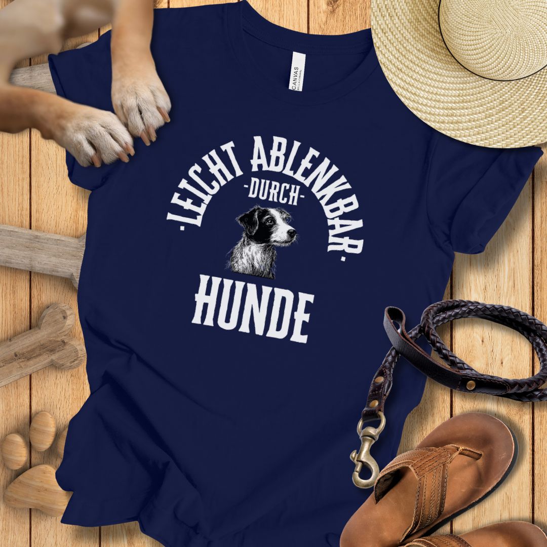 Leicht ablenkbar durch Hunde - T-Shirt Unisex Modern Fit - Weich & Leicht