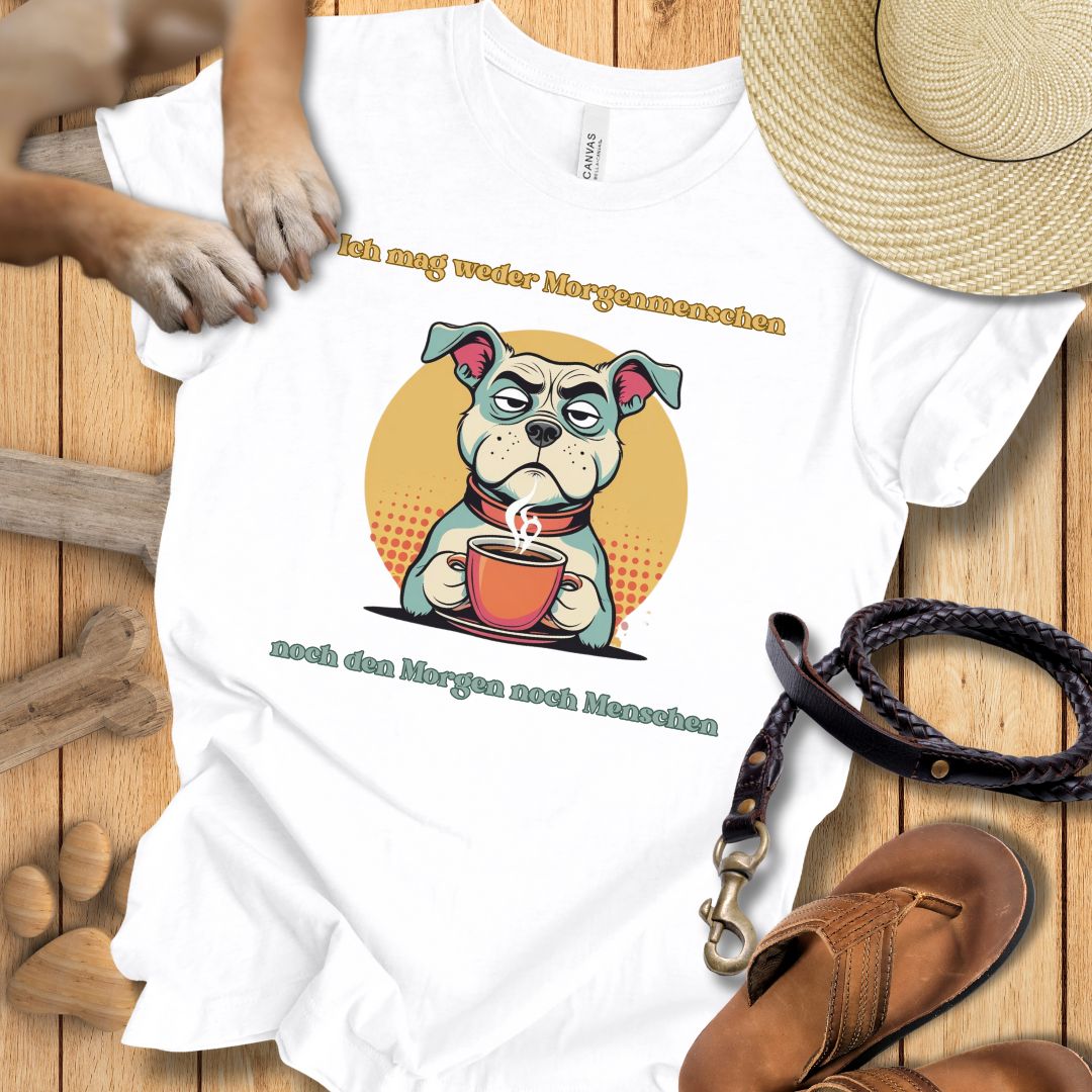 Ich mag weder Morgenmenschen, noch den Morgen, noch Menschen - T-Shirt Unisex Slim Fit