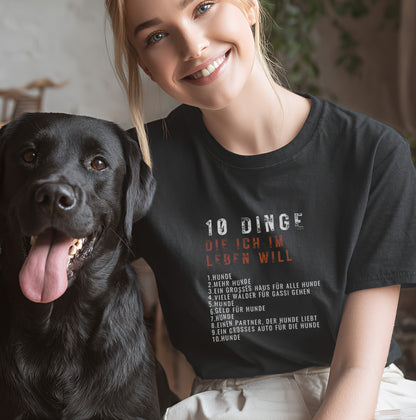 10 Dinge, die ich im Leben will - T-Shirt Unisex Modern Fit - Weich & Leicht