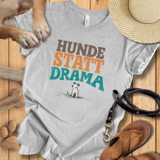 Hunde statt Drama - T-Shirt Unisex Modern Fit - Weich & Leicht