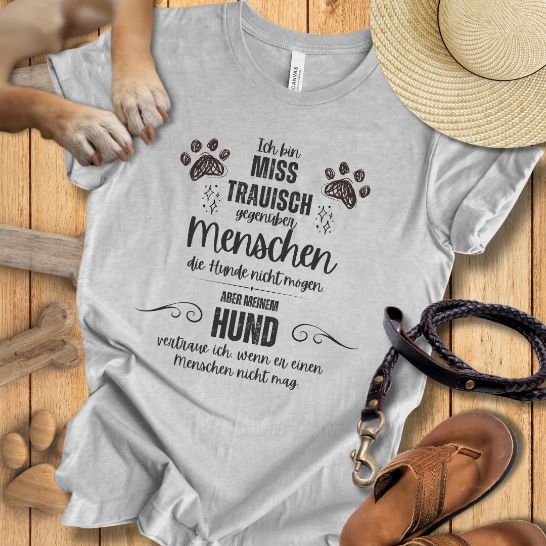 Ich bin misstrauisch - T-Shirt Unisex Modern Fit - Weich & Leicht