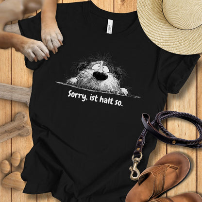 Sorry, ist halt so - Premium T-Shirt Modern Fit - Weich & Leicht
