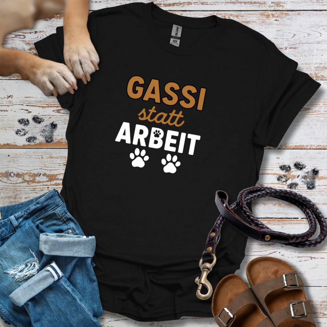Gassi statt Arbeit - T-Shirt Unisex Classic Fit - Bequemer Klassiker