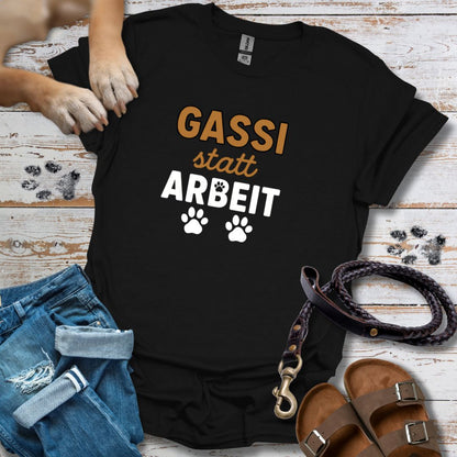 Gassi statt Arbeit - T-Shirt Unisex Classic Fit - Bequemer Klassiker