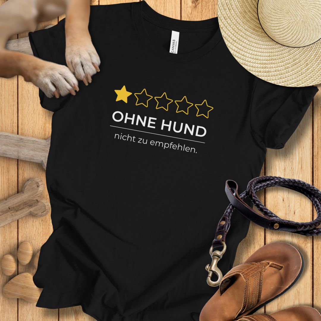 Ohne Hund Rezension - T-Shirt Unisex Modern Fit - Weich & Leicht