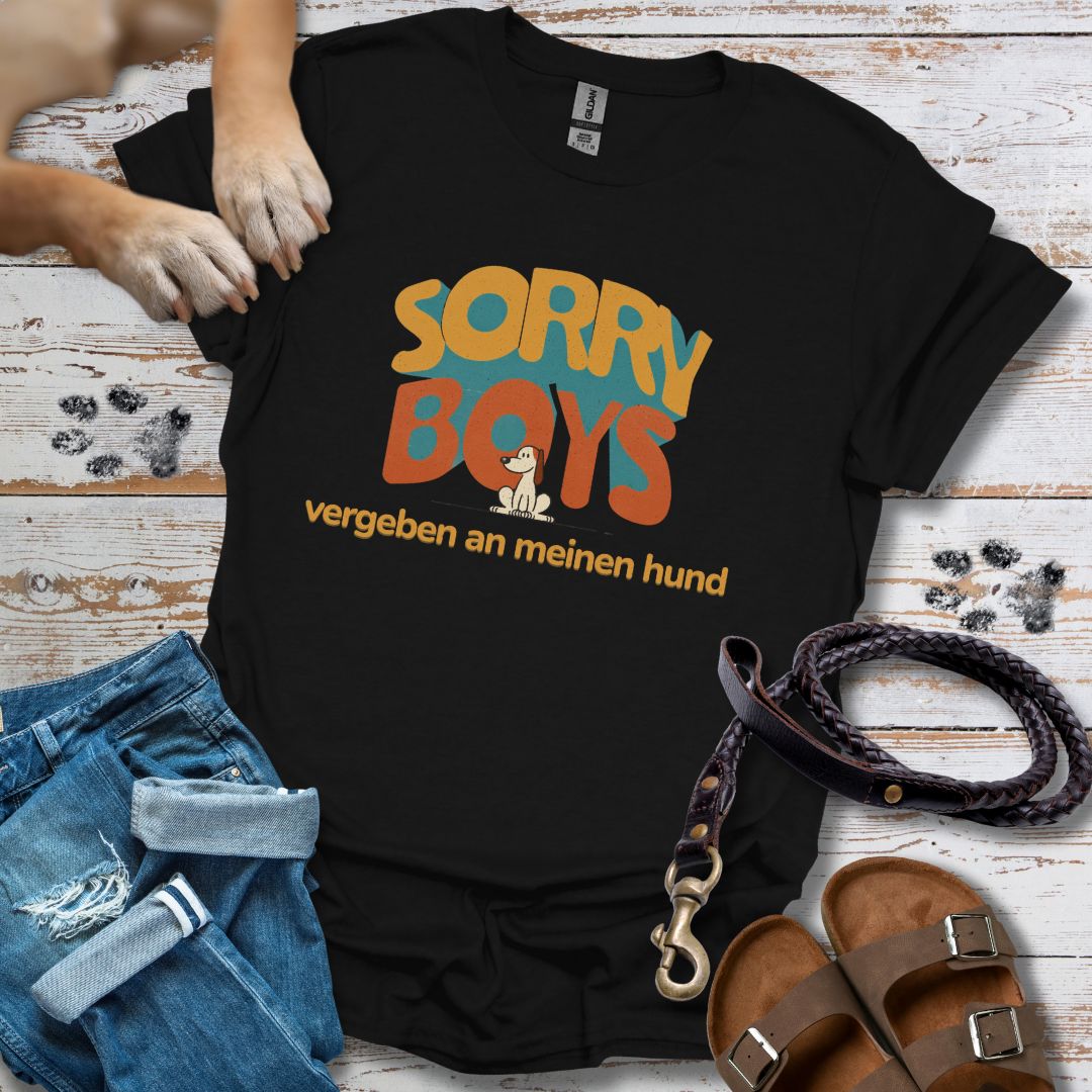 Sorry Boys - Vergeben an meinen Hund - T-Shirt Damen Classic Fit - Bequemer Klassiker