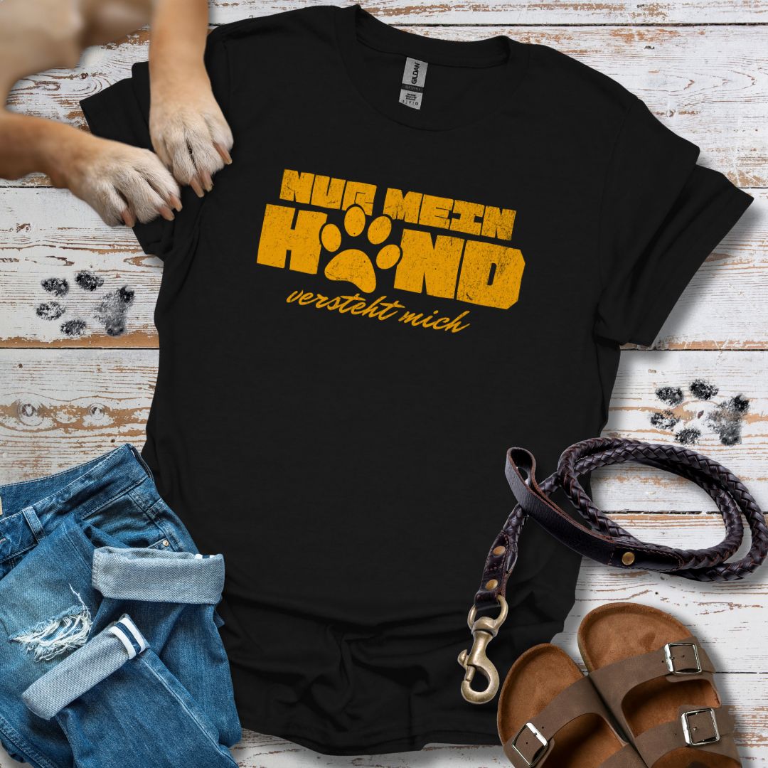 Nur mein Hund versteht mich - T-Shirt Unisex Classic Fit - Bequemer Klassiker