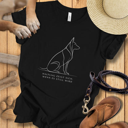 Haltung zeigt sich, wenn es still wird - Schäferhund - T-Shirt Unisex Modern Fit - Weich & Leicht