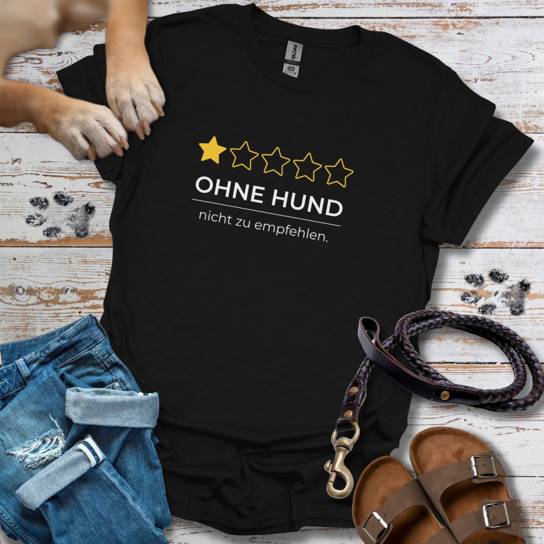 Ohne Hund Rezension - T-Shirt Unisex Classic Fit - Bequemer Klassiker