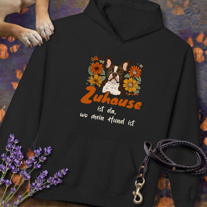 Zuhause ist da wo mein Hund ist - Französische Bulldogge - Unisex Modern Fit Hoodie für Hundefreunde