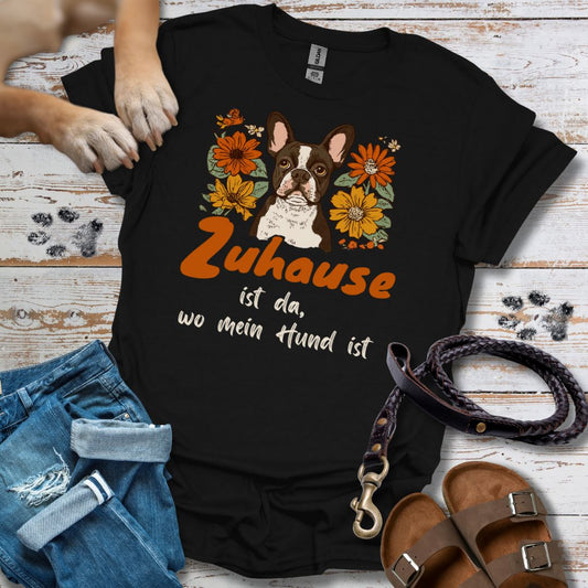 Zuhause ist da wo mein Hund ist - Französische Bulldogge - T-Shirt Damen Relaxed Fit