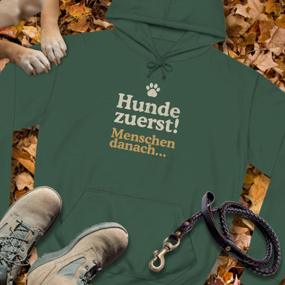 Hunde zuerst! Menschen danach... - Unisex Classic Fit Hoodie