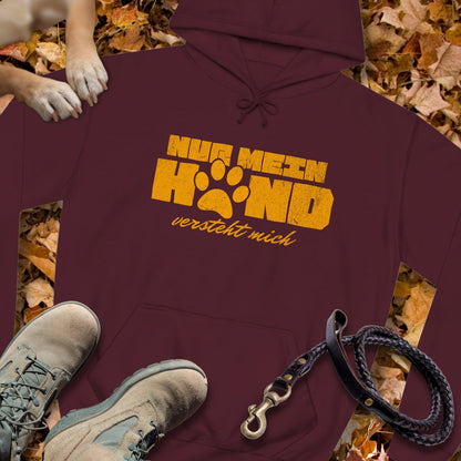 Nur mein Hund versteht mich - Unisex Classic Fit Hoodie