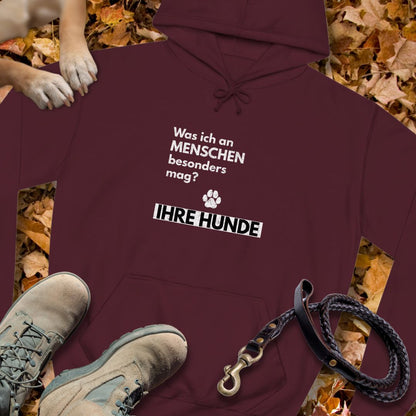 Was ich an Menschen besonders mag? IHRE HUNDE - Unisex Classic Fit Hoodie