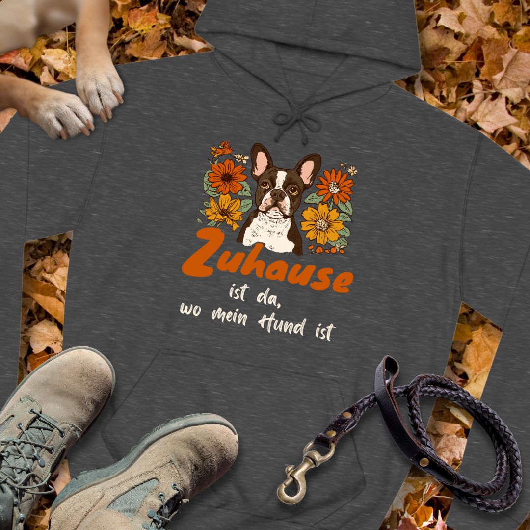 Zuhause ist da wo mein Hund ist - Französische Bulldogge - Unisex Classic Fit Hoodie