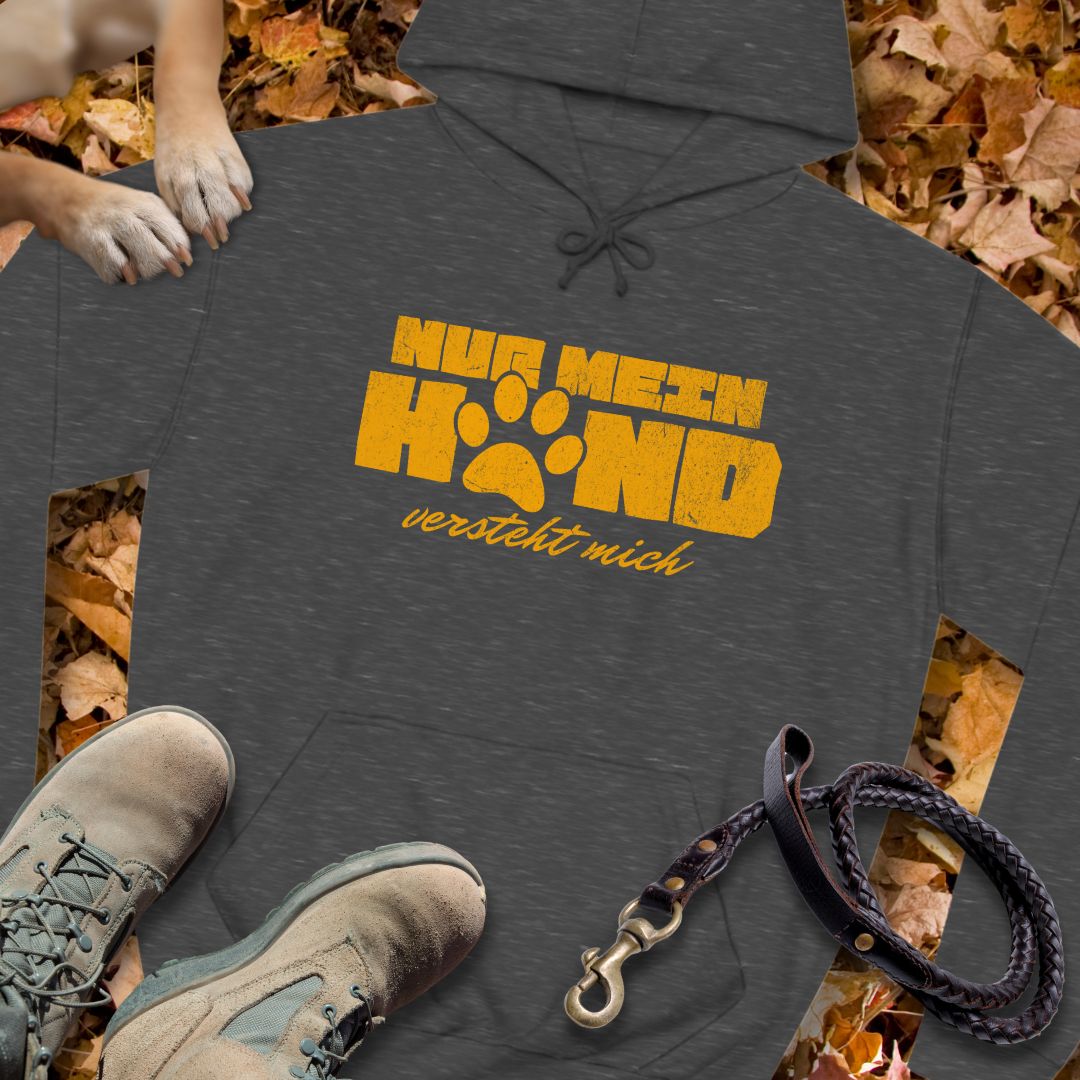 Nur mein Hund versteht mich - Unisex Classic Fit Hoodie