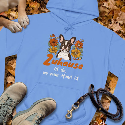 Zuhause ist da wo mein Hund ist - Französische Bulldogge - Unisex Classic Fit Hoodie