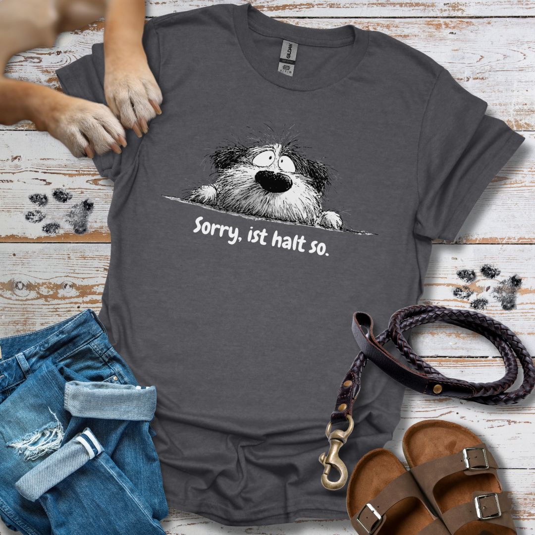 Sorry, ist halt so - T-Shirt Classic Fit - Bequemer Klassiker