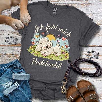 Ich fühl mich pudelwohl - T-Shirt Unisex Classic Fit - Bequemer Klassiker