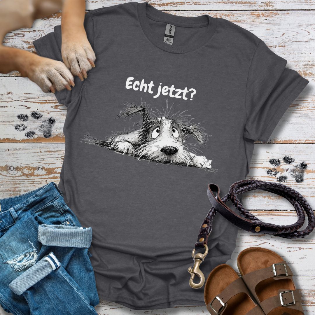Echt jetzt? – T-Shirt Unisex Classic Fit - Bequemer Klassiker