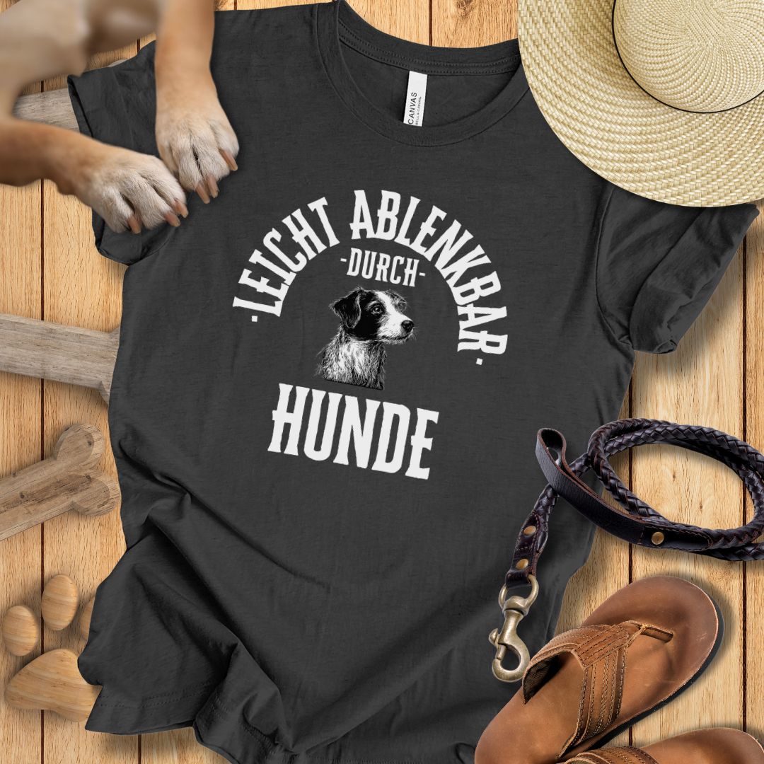 Leicht ablenkbar durch Hunde - T-Shirt Unisex Slim Fit