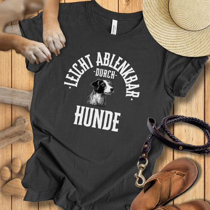 Leicht ablenkbar durch Hunde - T-Shirt Unisex Modern Fit - Weich & Leicht