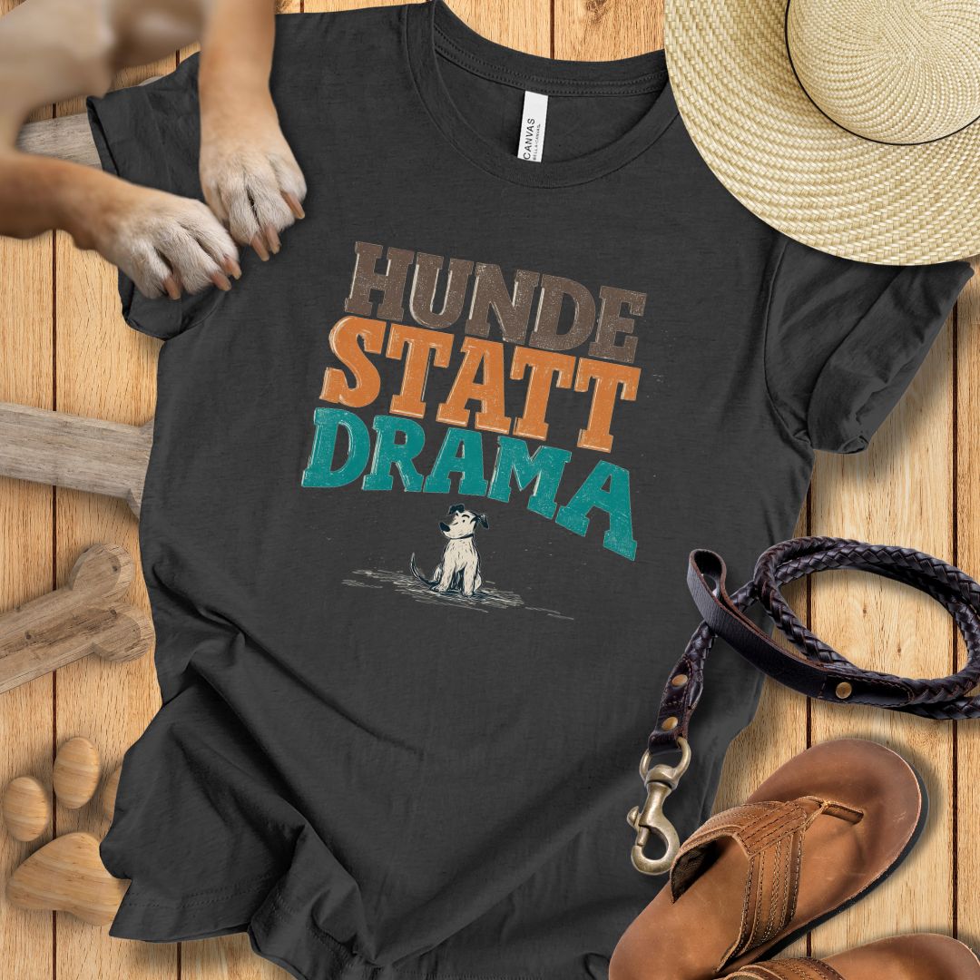 Hunde statt Drama - T-Shirt Unisex Modern Fit - Weich & Leicht