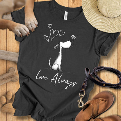 Love Always - T-Shirt Unisex Modern Fit - Weich & Leicht