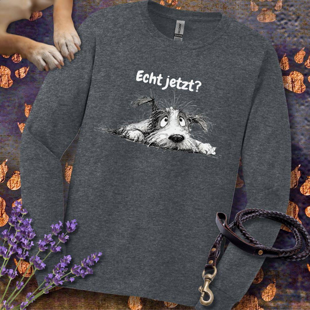 Echt jetzt? - Unisex Longsleeve Classic Fit