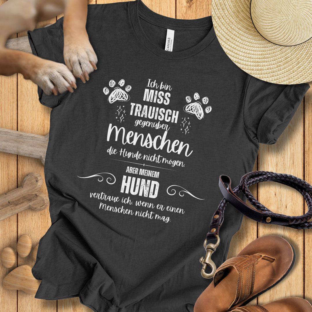 Ich bin misstrauisch - T-Shirt Unisex Modern Fit - Weich & Leicht