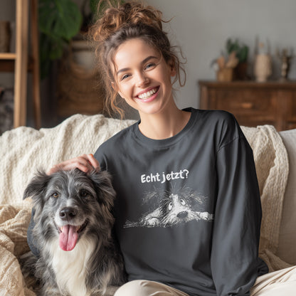 Echt jetzt? - Unisex Longsleeve Classic Fit