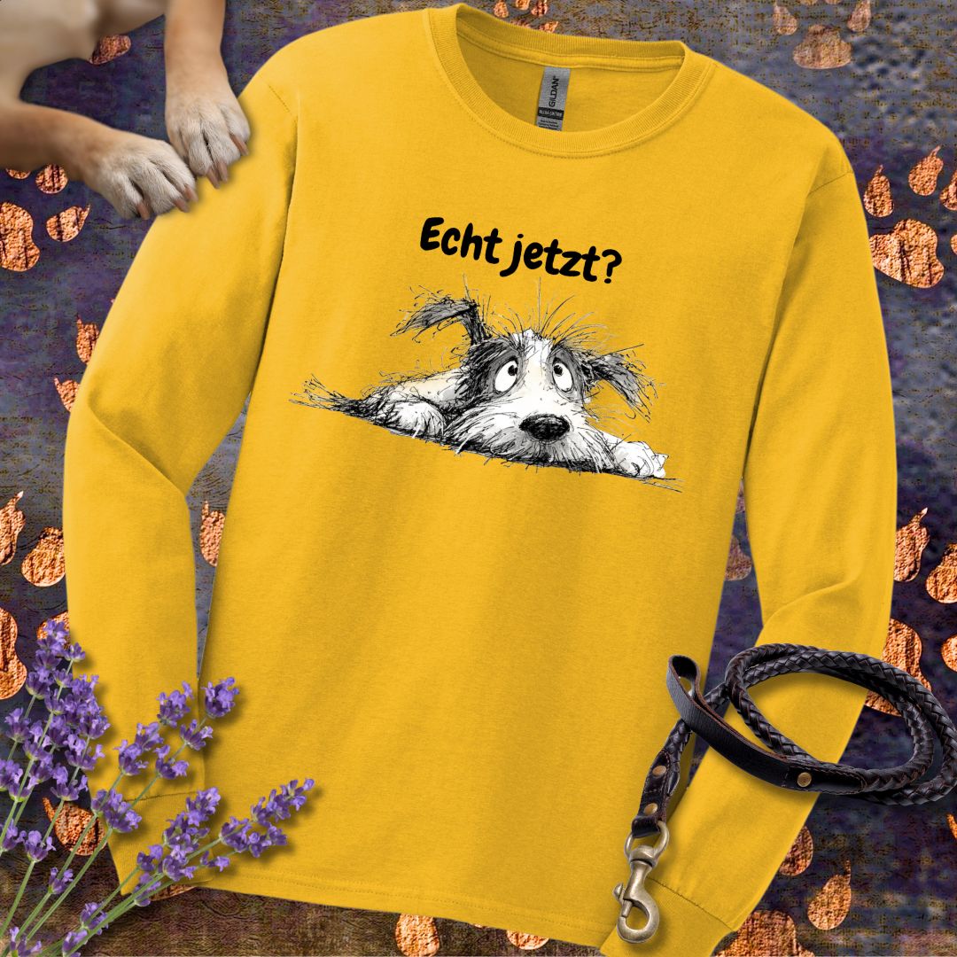 Echt jetzt? - Unisex Longsleeve Classic Fit