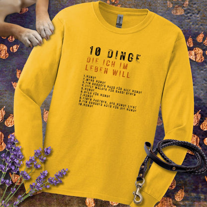 10 Dinge, die ich im Leben will - Unisex Longsleeve Classic Fit