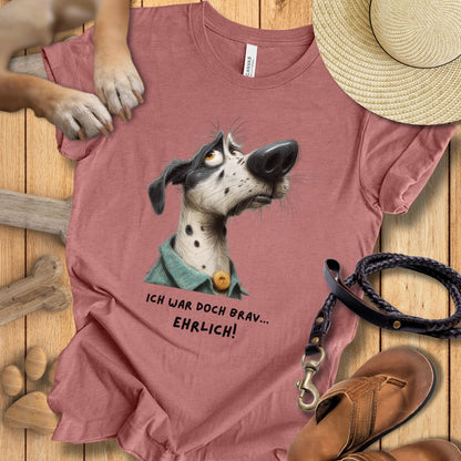 Ich war doch brav - T-Shirt Unisex Modern Fit - Weich & Leicht