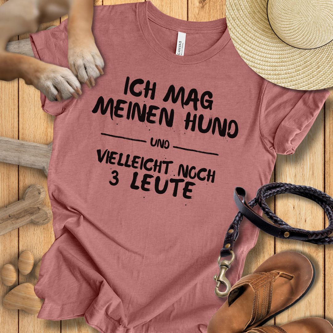 Ich mag meinen Hund - T-Shirt Unisex Slim Fit