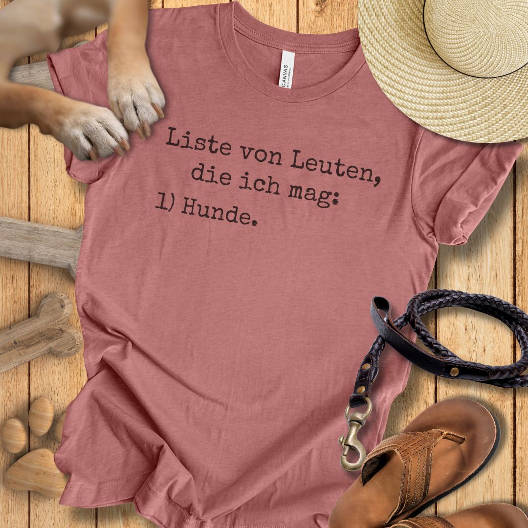 Liste von Leuten, die ich mag - T-Shirt Unisex Modern Fit Premium Qualität