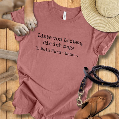Liste von Leuten, die ich mag - Personalisierbar - T-Shirt Unisex Modern Fit - Weich & Leicht