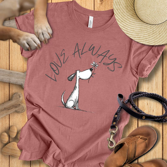 Love Always T-Shirt Unisex Slim Fit