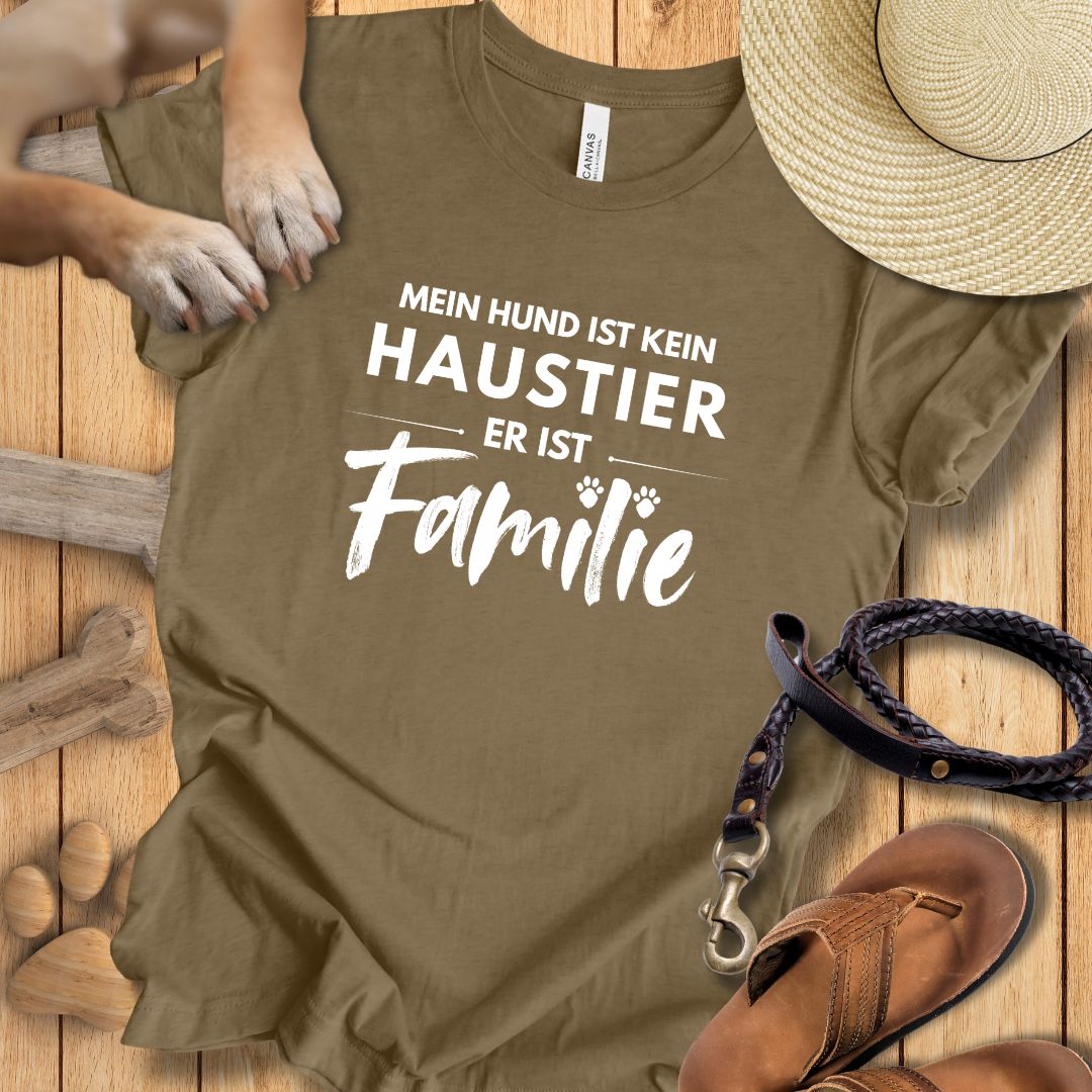 Mein Hund ist kein Haustier, er ist Familie - T-Shirt Unisex Modern Fit - Weich & Leicht