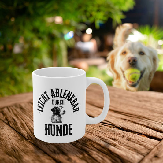 Leicht ablenkbar durch Hunde - Tasse