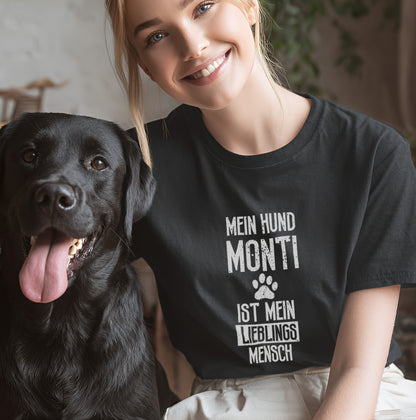 Mein Hund [Name] ist mein Lieblingsmensch - Personalisierbar - T-Shirt Unisex Classic Fit Standard Qualität