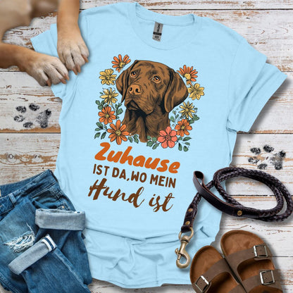 Zuhause ist da wo mein Hund ist - Labrador - T-Shirt Unisex Relaxed Fit