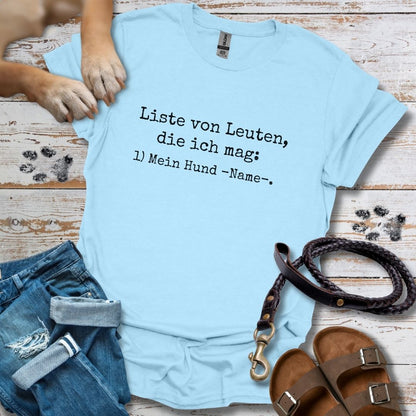 Liste von Leuten, die ich mag - Personalisierbar - T-Shirt Unisex Classic Fit Standard Qualität