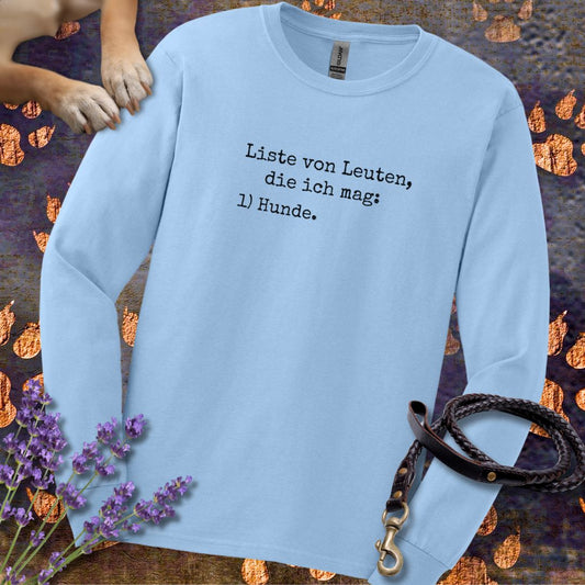 Liste von Leuten, die ich mag - Unisex Longsleeve Classic Fit