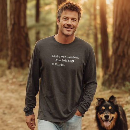 Liste von Leuten, die ich mag - Unisex Longsleeve Classic Fit