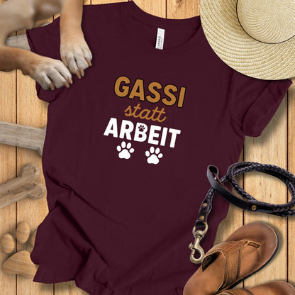 Gassi statt Arbeit - T-Shirt Unisex Modern Fit - Weich & Leicht