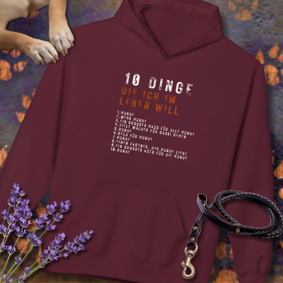 10 Dinge, die ich im Leben will - Unisex Modern Fit Hoodie